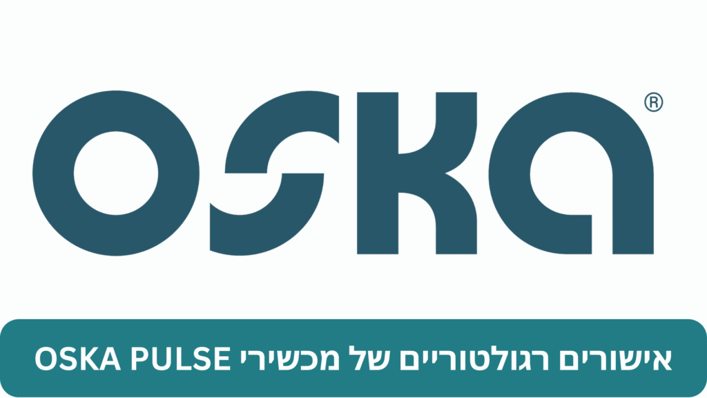 Approbations réglementaires des dispositifs Oska Pulse